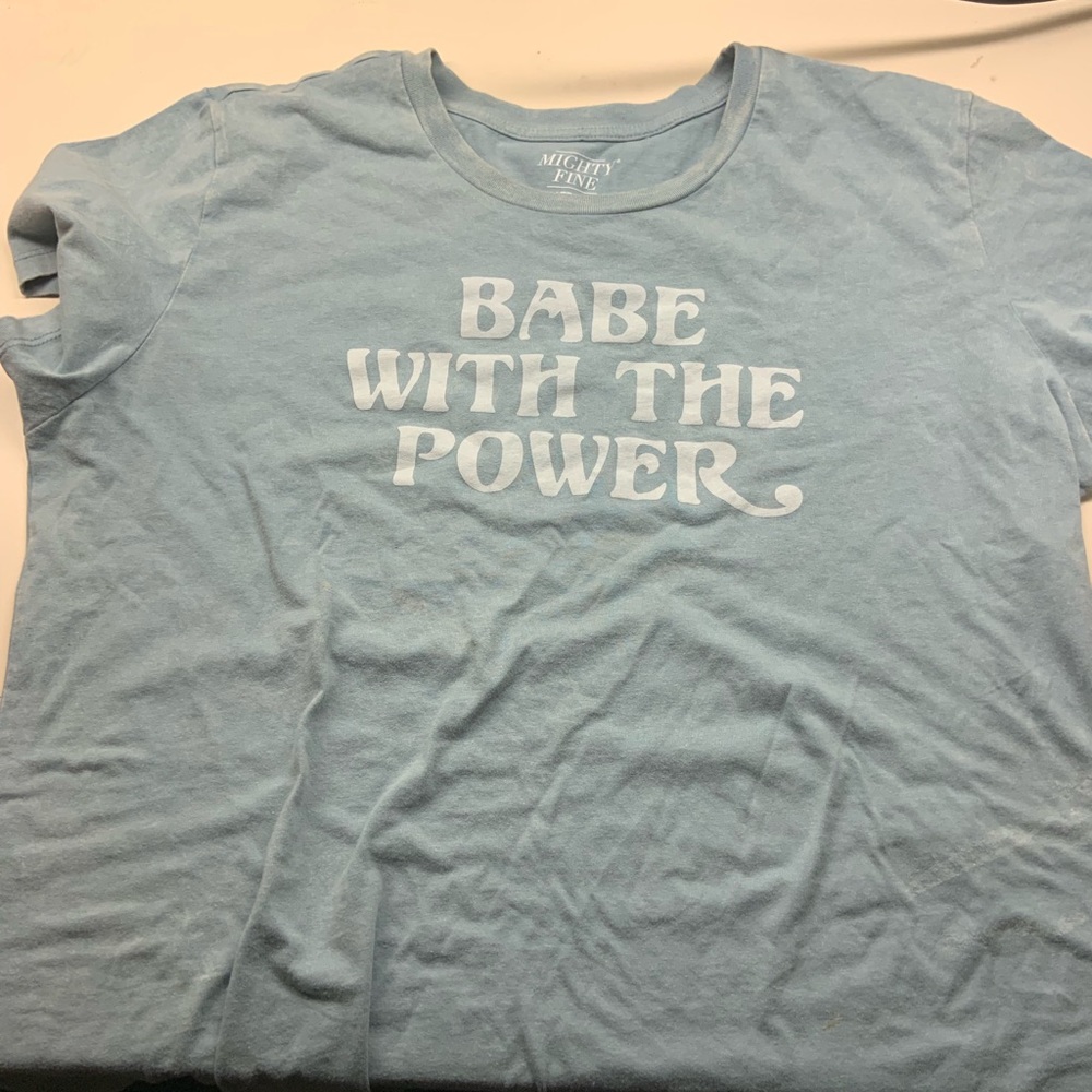 Babe with the power t-shirt size 2x